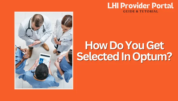 How Do You Get Selected In Optum?