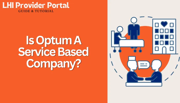 Is Optum A Service Based Company?