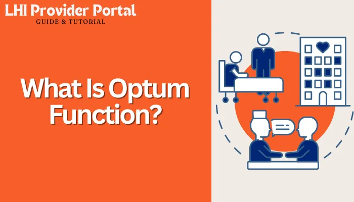 What Is Optum Function?