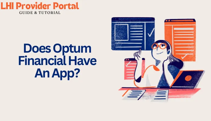 Does Optum Financial Have An App?