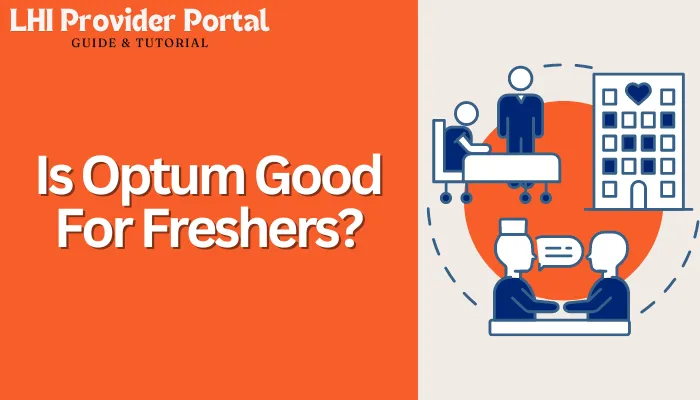 Is Optum Good For Freshers?