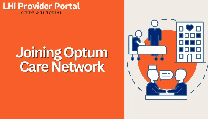 Joining Optum Care Network