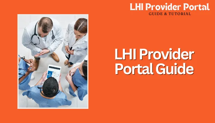 LHI Provider Portal Guide