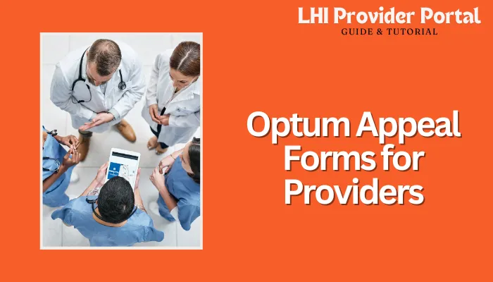 Optum Appeal Forms for Providers
