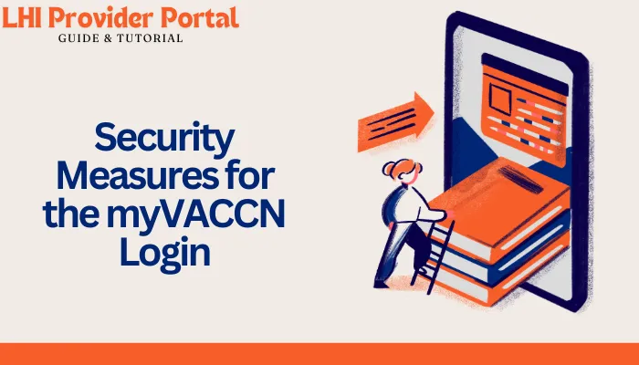 Security Measures for the myVACCN Login