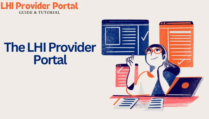 The LHI Provider Portal