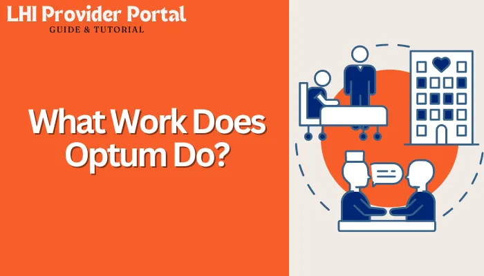 What Work Does Optum Do?