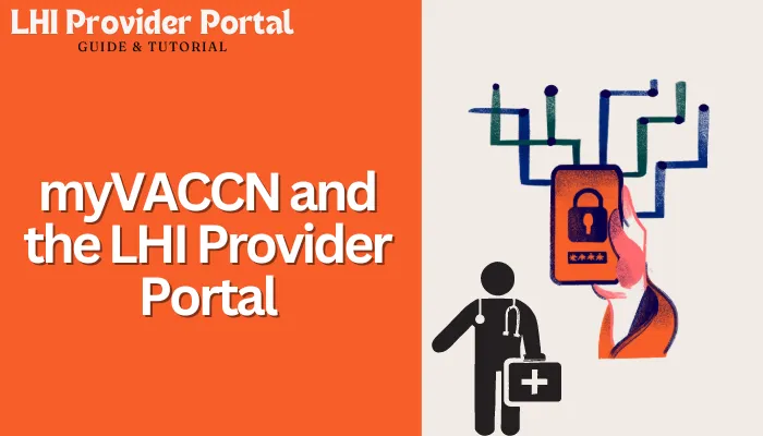 myVACCN and the LHI Provider Portal